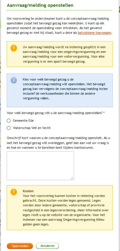 scherm Openstellen voor overleg bij gecombineerde aanvraag bij beide openstellen beschikbaar Tekst warning: Uw aanvraag/melding wordt na indiening gesplitst in een aanvraag/melding voor een