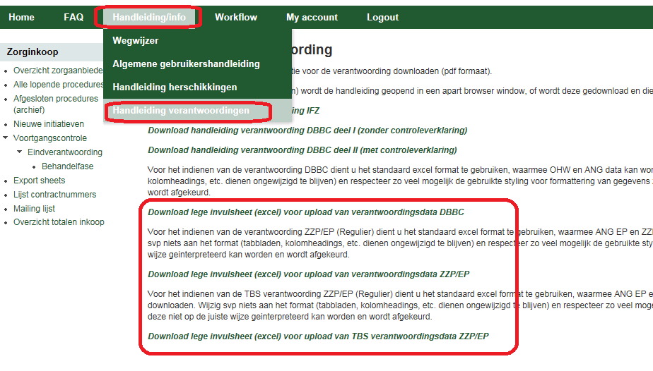 Voor het invullen van de eindverantwoording ZZP/EP is een invulsheet gemaakt dat gedownload dient te