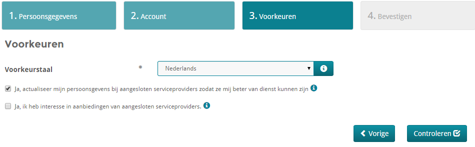 Bij Voorkeuren kunt u eventueel voor een andere taal kiezen, en mogelijkheden aanvinken. Als alles akkoord is gaat u via Controleren naar Bevestigen, en met Vorige kunt u terug naar Account.