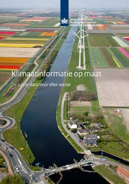 Aanvullend maatwerk De KNMI 14-klimaatscenario s bestaan uit een uitgebreid pakket van rapporten en online informatie.