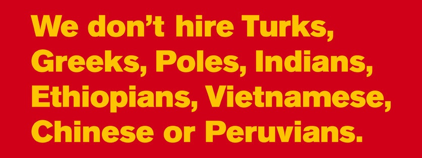 Nor Swedes, South Koreans or Norwegians. We hire individuals. We don t care what your surname is.
