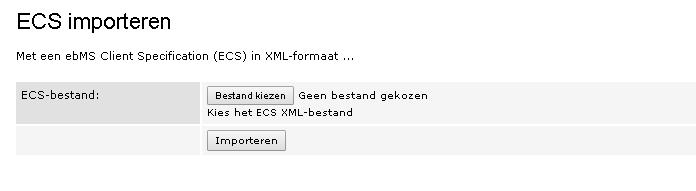 4.4.1 Importeren ECS bestand Klik op de ECS importeren knop. Selecteer een bestand en klik op Importeren. 4.4.2 Digikoppeling registreren Klik vanuit Digikoppeling beheer op de Nieuwe digikoppeling aanmaken knop.