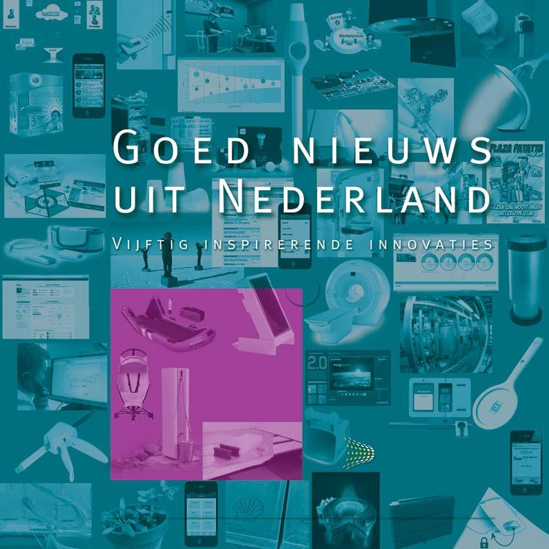 Goed nieuws uit Nederland Vijftig inspirerende