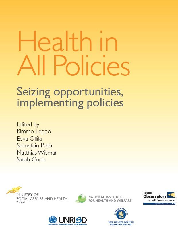 decisions, seeks synergies, avoids harmful health impacts, in order to improve