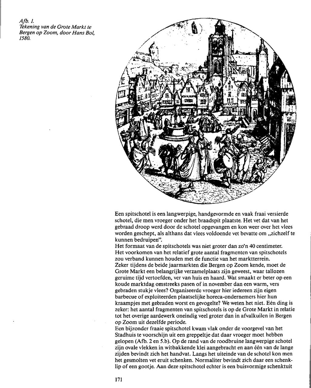 Afb. 1. Tekening van de Grote Markt te Bergen op Zoom, door Hans Bol, 1580.