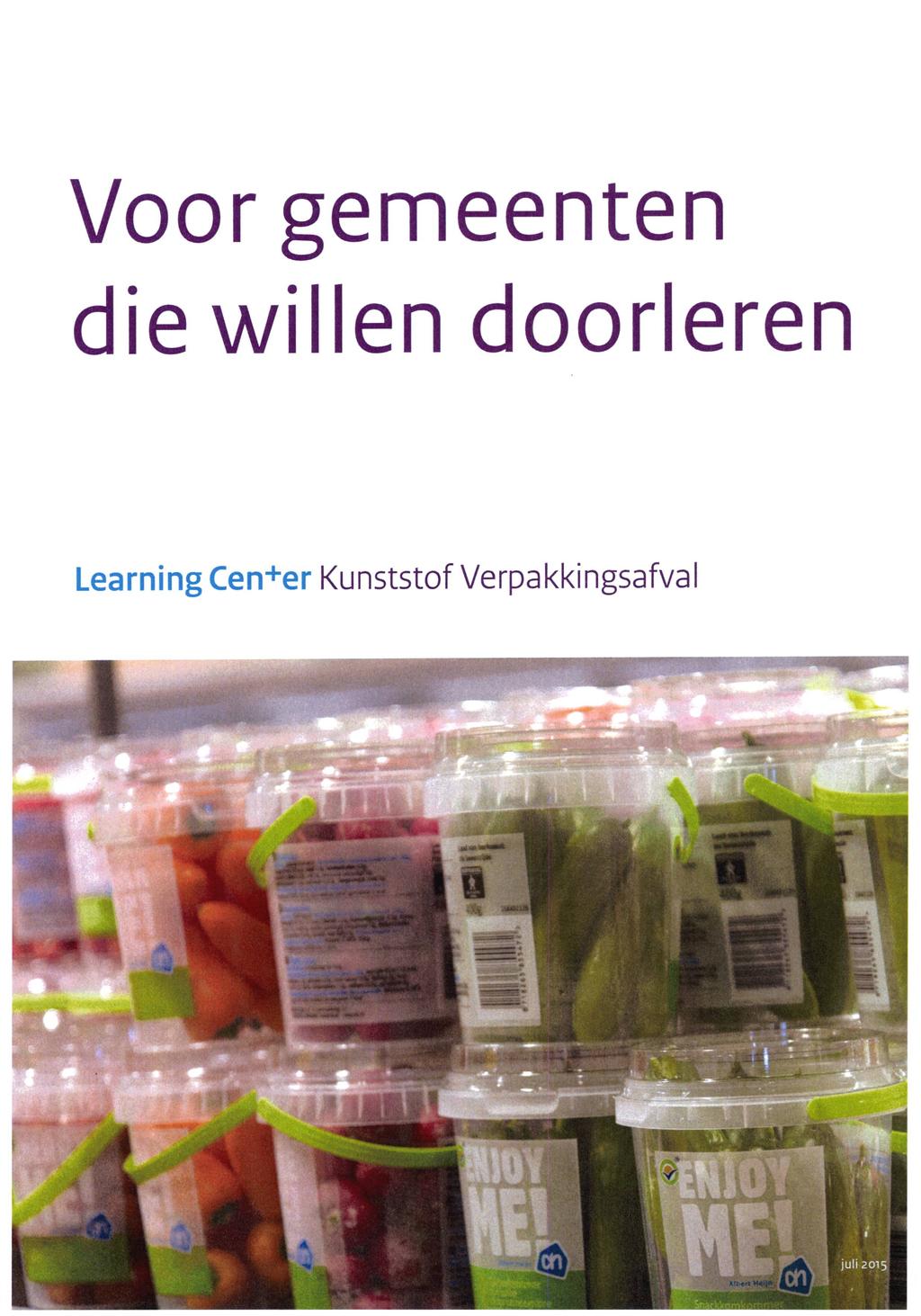 Voor gemeenten die willen doorleren Learning Cen+er