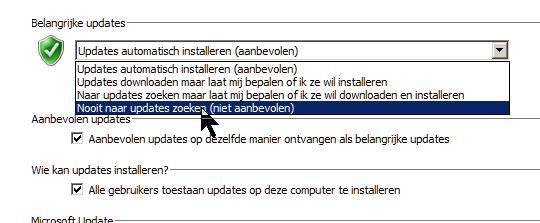 vervolgens voor "Nooit naar updates zoeken" NB.