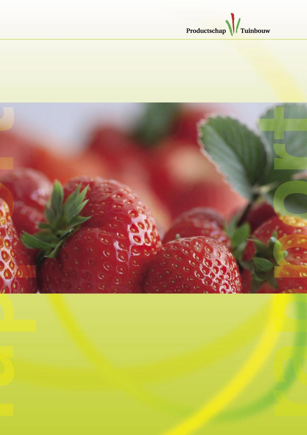 Zomerse aardbeien en frambozen Consumentenonderzoek in Nederland, Duitsland en het Verenigd