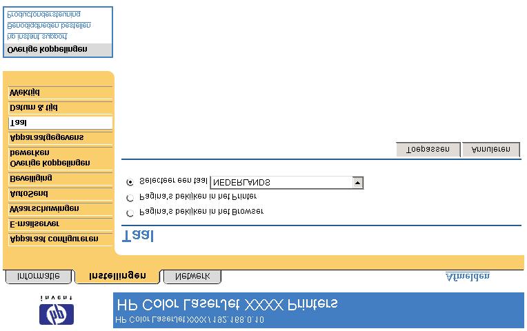 Taal Gebruik het scherm Taal om de taal te selecteren waarin de schermen van de HP EWS verschijnen. In de volgende illustratie en tabel wordt beschreven hoe u dit scherm kunt gebruiken.
