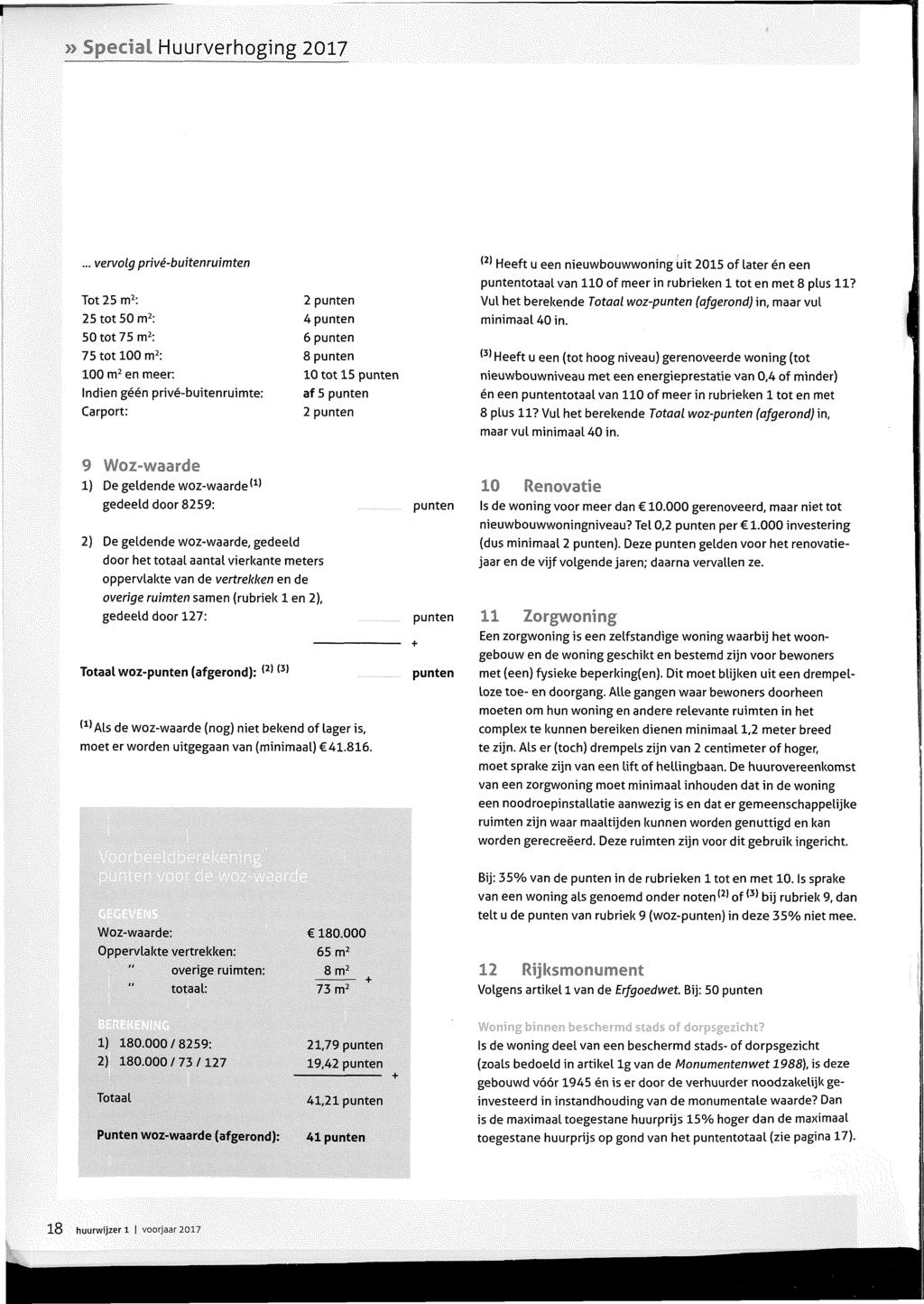 ... vervolg privé-buitenruimten Tot 25 m2: 25 tot 50 m2: 50 tot 75 m2: 75 tot 100 m2: 100 m2 en meer.