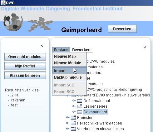 h. Importeren van een backup Maak een nieuwe map aan in de schoolomgeving. Selecteer deze map. Klik met de linkermuisknop op Bestand en selecteer Import.