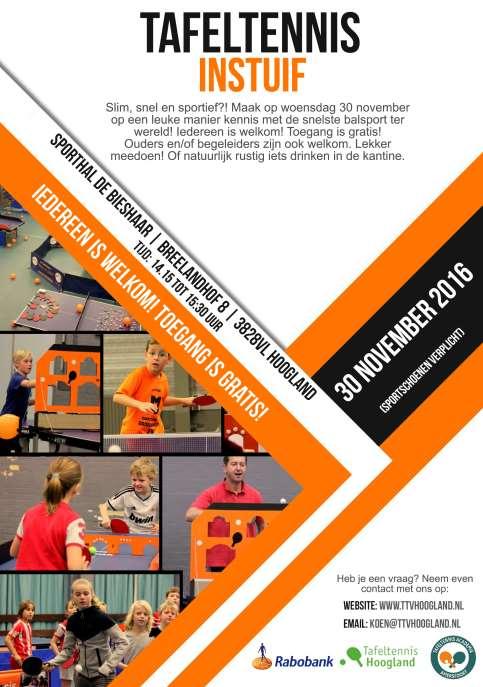 Tafeltennis Vereniging Hoogland Voor de leerlingen van alle klassen is er de mogelijkheid om woensdag 30 november op een leuke manier kennis te maken met Tafeltennis.