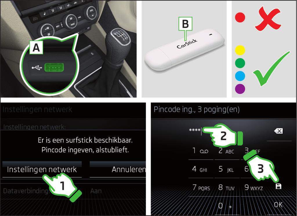 Verbindingsopbouw met de CarStick Bij het eerste gebruik de instelling van de datadiensten en de gewenste dataprovider selecteren, zie stappen