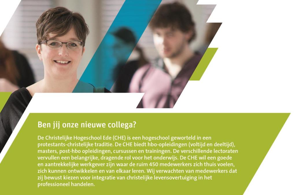 De Christelijke Hogeschool Ede is een kennisinstituut in de Food Valley dat samenwerkt met partners in de regio. Binnen de hogeschool zijn verschillende lectoraatsteams betrokken bij onderzoek.