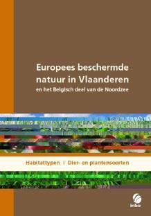 Meer info Boeken Europees beschermde natuur in Vlaanderen, Kris Decleer et al Handleidingen van INBO over beheer habitats & soorten Websites Handboek voor beheerders
