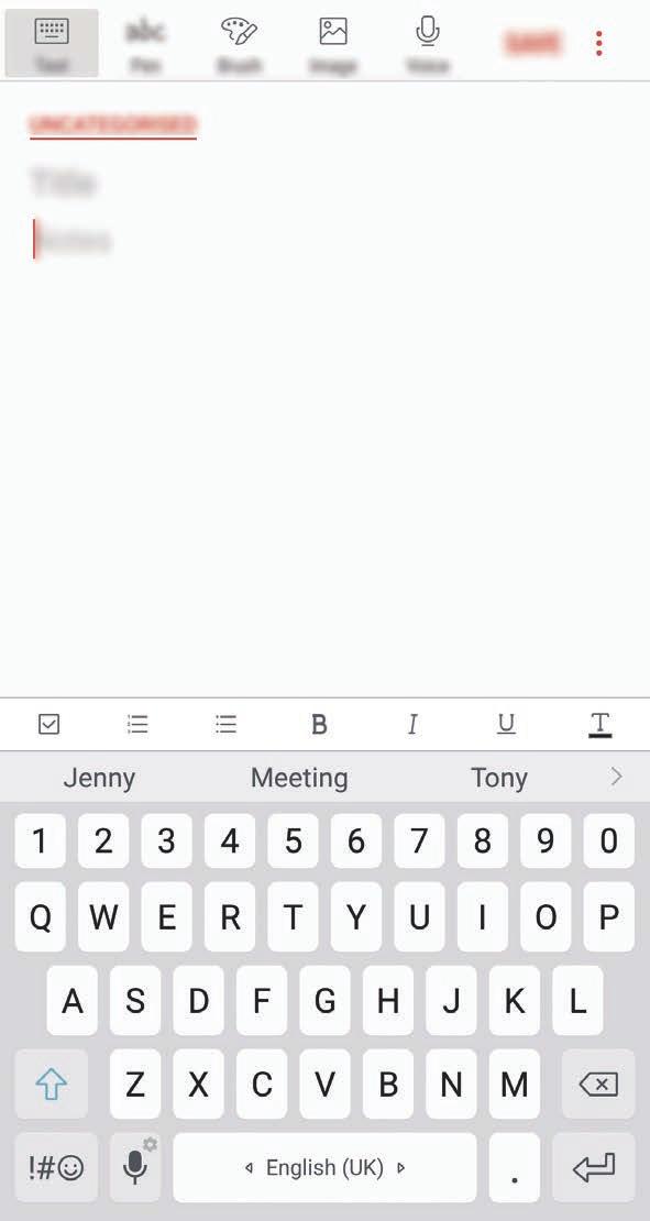 Apps en functies Samsung Notes Introductie Maak notities door tekst in te geven via het toetsenbord of door te schrijven of te tekenen op het scherm.