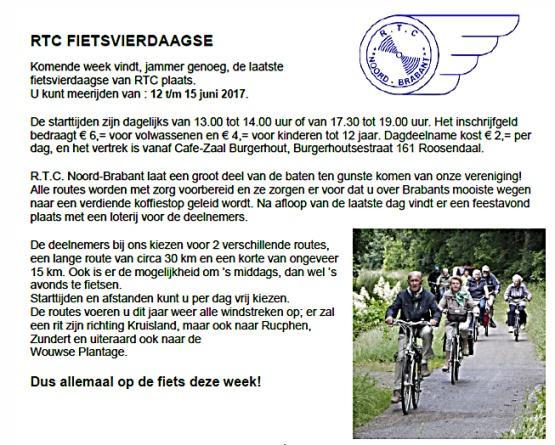 Fiets Vierdaagse RTC Noord- Brabant 2017 Dit jaar is van 12 tot en
