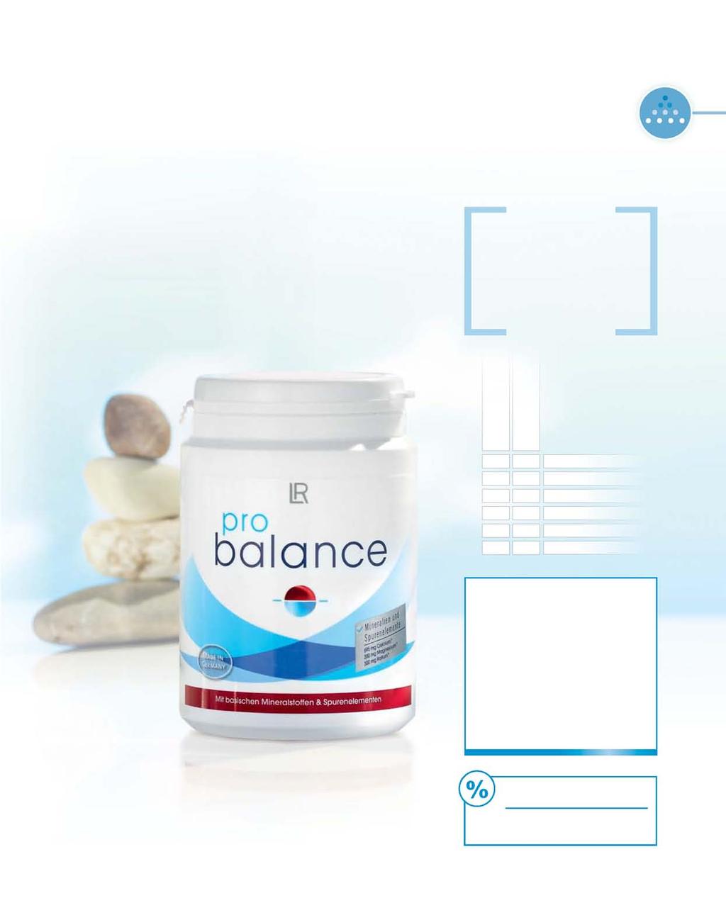 Evenwicht is de basis van alles! ProBalance bevat waardevolle basische mineralen en spoorelementen om uw lichaam van binnenuit weer in balans te brengen!