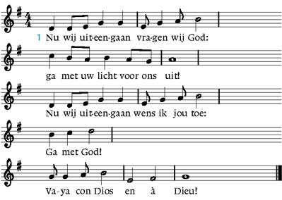 6 We zingen staande Lied 423 2. Voor wie ons lief zijn vragen wij God: ga met Uw licht vóór hen uit! Al onze vrienden wensen wij vrede: Ga met God! Vaya con Dios en à Dieu! 3.