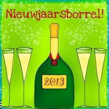van de voorzitter: Nieuwjaar viering Hallo allemaal Allereerst voor iedereen die niet aanwezig was op de Nieuwjaarsborrel de beste wensen en een gezond 2013.