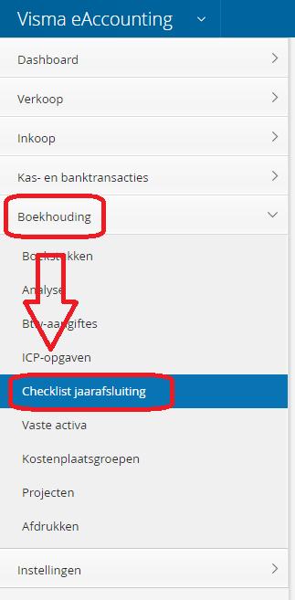 Voor de jaarovergang in eaccounting gaat u naar het menu Boekhouding Checklist Jaarafsluiting.