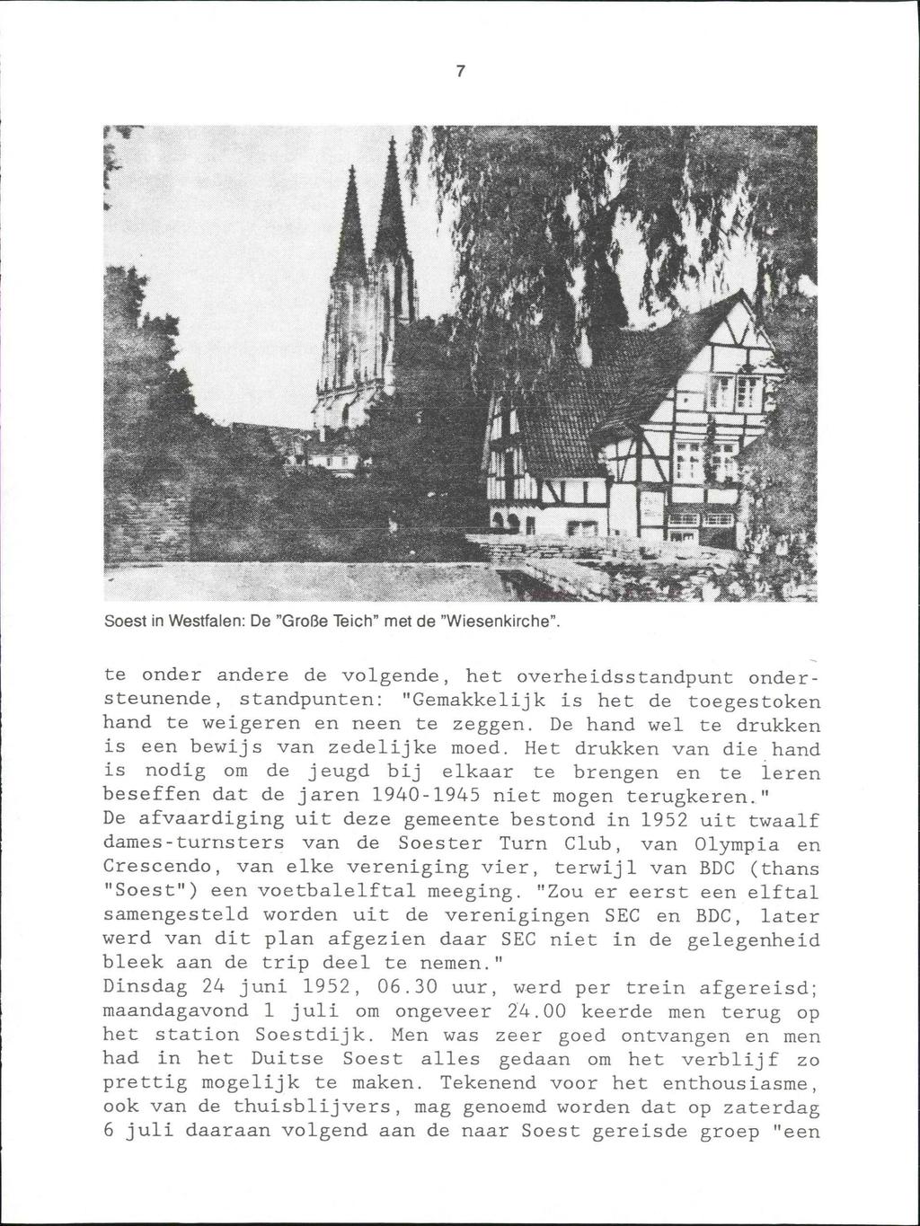 Soest in Westfalen: De "Große Teich" met de "Wiesenkirche".