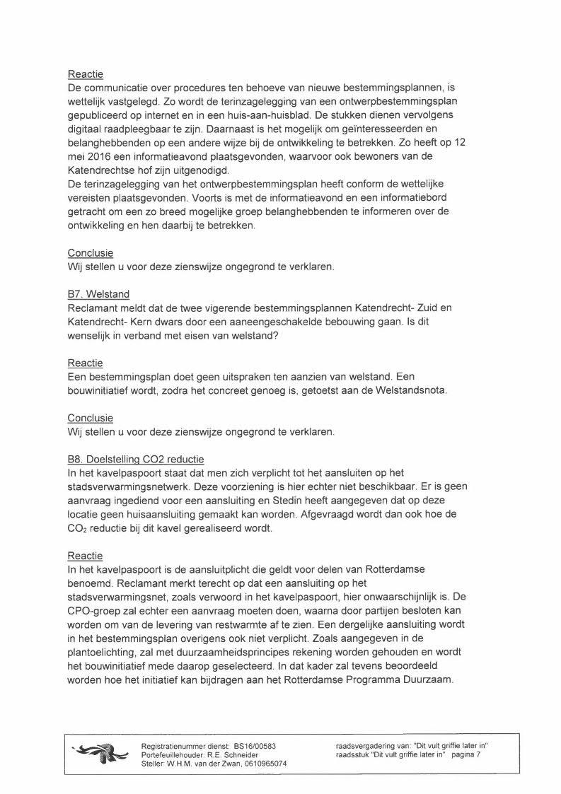 De communicatie over procedures ten behoeve van nieuwe bestemmingsplannen, is wettelijk vastgelegd.