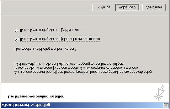 verbinding maken via een LAN-netwerk.' klik daarna op 'Volgende'. Fig.