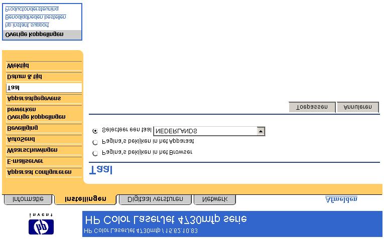 Instellingen Taal Gebruik het scherm Taal om de taal te selecteren waarin de schermen van de HP EWS verschijnen. In de volgende illustratie en tabel wordt beschreven hoe u dit scherm kunt gebruiken.