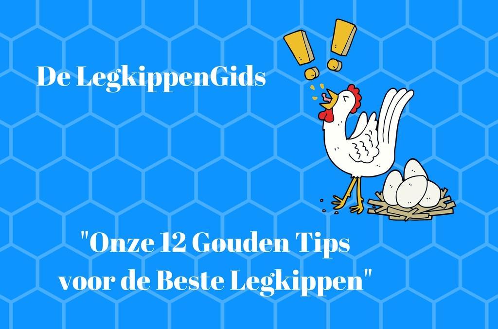 Legkippen houden met succes? Onze 12 Gouden Tips voor de Beste Legkippen Gedurende een periode geen eieren in het legnest? Wellicht herkenbaar voor elke kippenhouder.