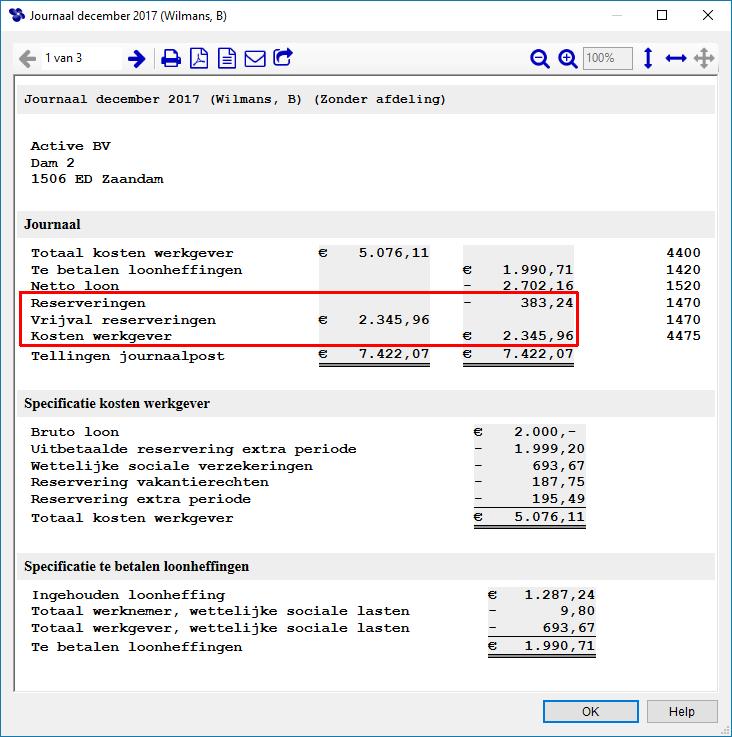 Afbeelding: Journaal 1, Uitbetaling reserveringen U kunt ook deze journaalpost exporteren naar de diverse boekhoudpakketten.