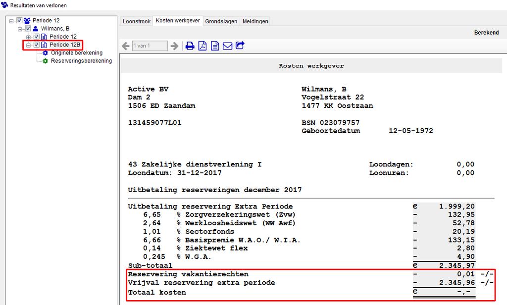 Vrijval reservering 13e maand (werkgever) Klik op het tabblad 'Kosten werkgever' van de 'Uitbetaling reservering Extra Periode' (12B in ons voorbeeld) om Vrijval van deze reservering te zien: