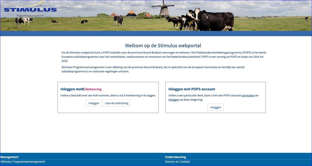 1. Algemeen Een subsidieaanvraag binnen het POP3 programma dient u digitaal in. Voor Noord Brabant geldt dat dit gaat via de webportal van Stimulus programmamanagement.