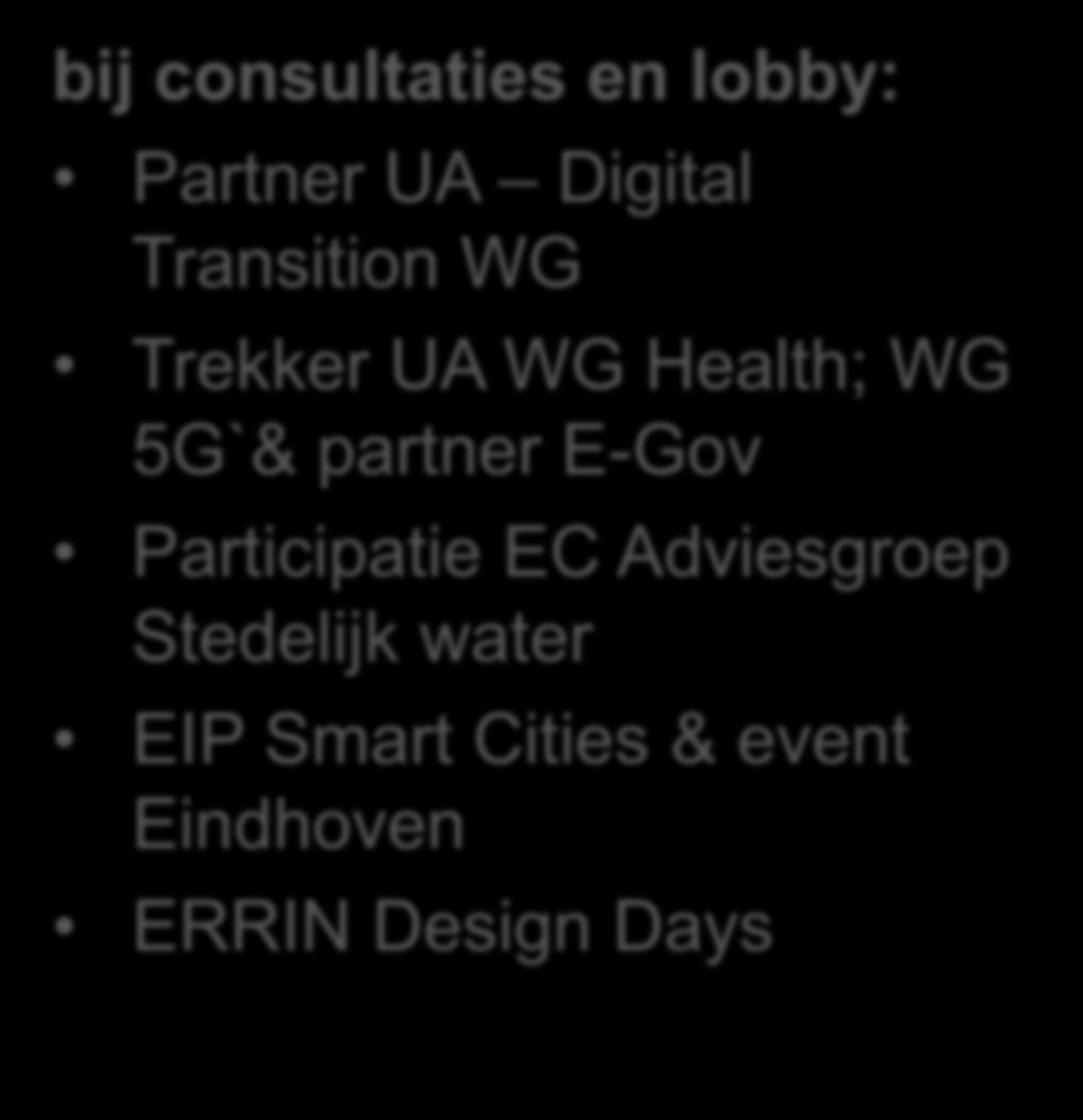 Digital Transition WG Trekker UA WG Health; WG 5G`& partner E-Gov