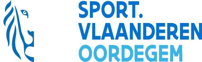 SPORT VLAANDEREN ALGEMEEN HUISHOUDELIJK REGLEMENT SPORT VLAANDEREN OORDEGEM ALGEMEEN 1. Sport Vlaanderen Oordegem wordt beheerd door Sport Vlaanderen.