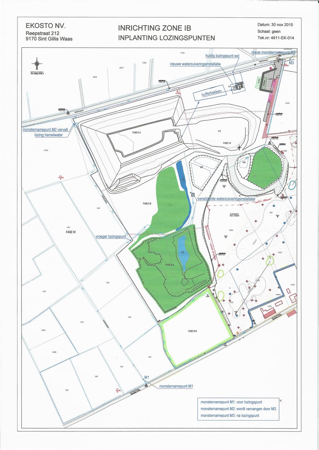 EKOSTO NV. Reepstraat 212 9170 Sint Gillis Waas + Datum: 30 nov 2015 INRICHTING ZONE 18 Schaal: geen INPLANTING LOZINGSPUNTEN Tek.