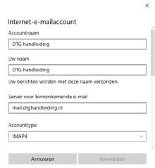 account Server voor binnenkomende e-mail mail.jedomeinnaam.nl (bijv. mail. dtghandleiding.nl) Accounttype IMAP4 7.
