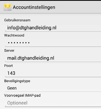 Voer hier dan je nieuwe wachtwoord in. 9. Vul bij IMAP server mail.jedomeinnaam.nl in (vervang jedomeinnaam voor je eigen domeinnaam). 10.
