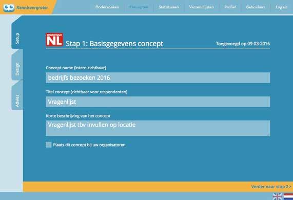 2.1 SETUP - Basisgegevens concept Hier vindt u concepten die u kunt gebruiken als basis voor een onderzoek.