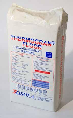 THERMISCHE ISOLATIE THERMOGRAN FLOOR Hoogwaardige thermische isolatie, op basis van granulaten uit polyurethaan, gebonden met veredelde cementen en