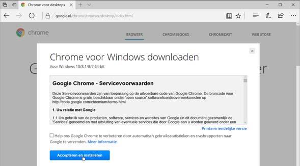 Hoofdstuk 1 Google Chrome 13 U ziet een venster waar u de servicevoorwaarden kunt doorlezen.