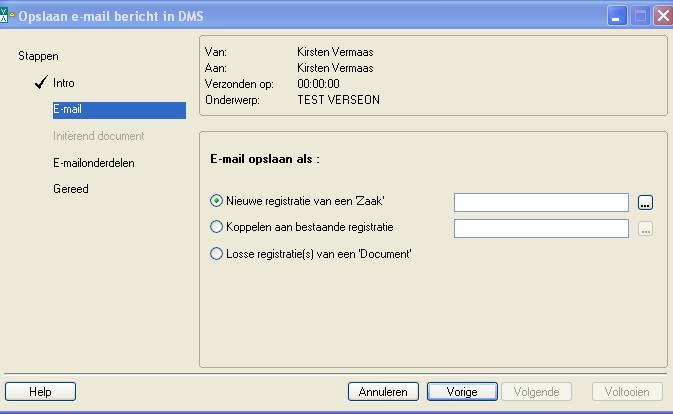 De e-mail is het begin van een nieuwe zaak. Wanneer er nog niets van dit dossier geregistreerd is in Verseon kies je Nieuwe registratie van een zaak.