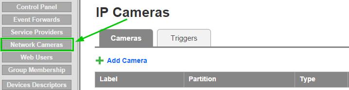 6. Aan de linkerkant klikt u op [Network Cameras] 7. Klik op [+ Add Camera] 8. Voer een naam in voor de camera bij [Label] 9.