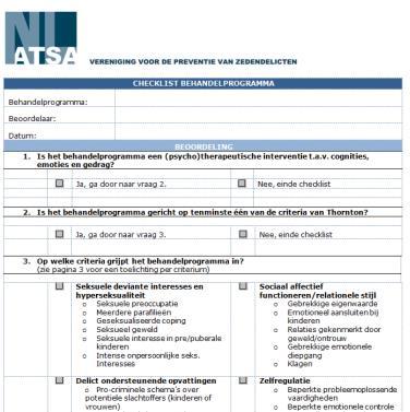 Screeningslijst ontwikkeld (14 criteria) Pilot test (N=2) Aanpassing lijst Scoring van alle behandel