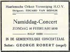 Solist in een Namiddag-Concert met de Haarlemsche Orkest-Vereeniging. zorgde de befaamde Orgelsymfonie van Saint-Saëns voor een feestelijke afsluiting.