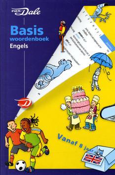 9-12 jaar Informatieve boeken 2016-03-0333 Heruitgave Meijer, Yvonne Van Dale basiswoordenboek Engels Ongewijzigde herdruk.