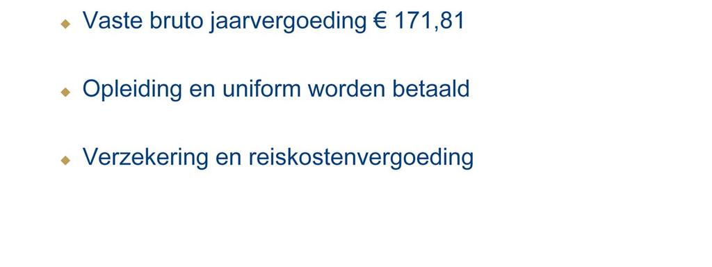 Werken bij de politie is wel vrijwillig maar niet vrijblijvend, zo moet je minimaal 240 uur per jaar inzetbaar zijn.