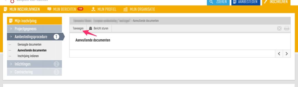 2.4 Aanvullende documenten toevoegen U kunt de inschrijvingsdocumenten ook