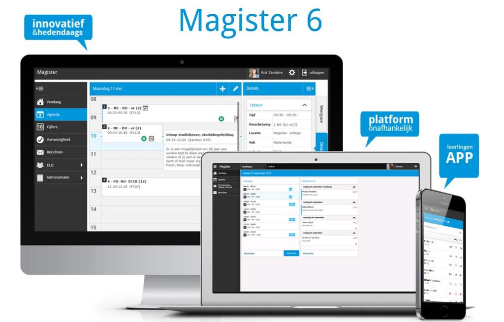 Speciaal voor leerlingen en ouders is er ook een Magister app. Die heet Magister 6 en kun je gratis downloaden in de App Store of Google Play. Handig! 8.