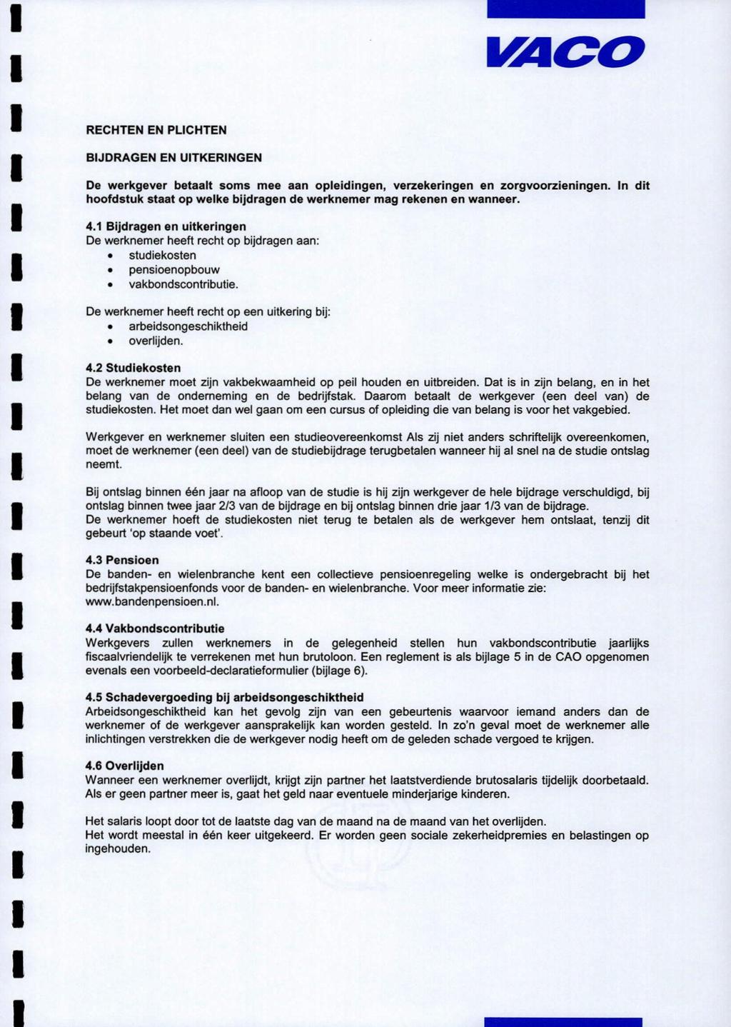 Collectieve arbeidsovereenkomst inzake arbeidsvoorwaarden voor de banden-  en wielenbranche tussen de ondergetekenden: - PDF Gratis download